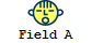 Field A