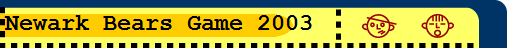Newark Bears Game 2003
